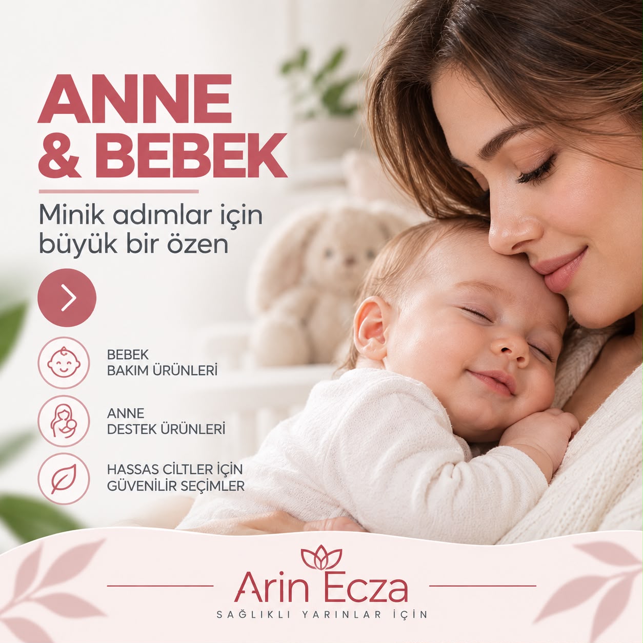 Anne & Bebek & Çocuk